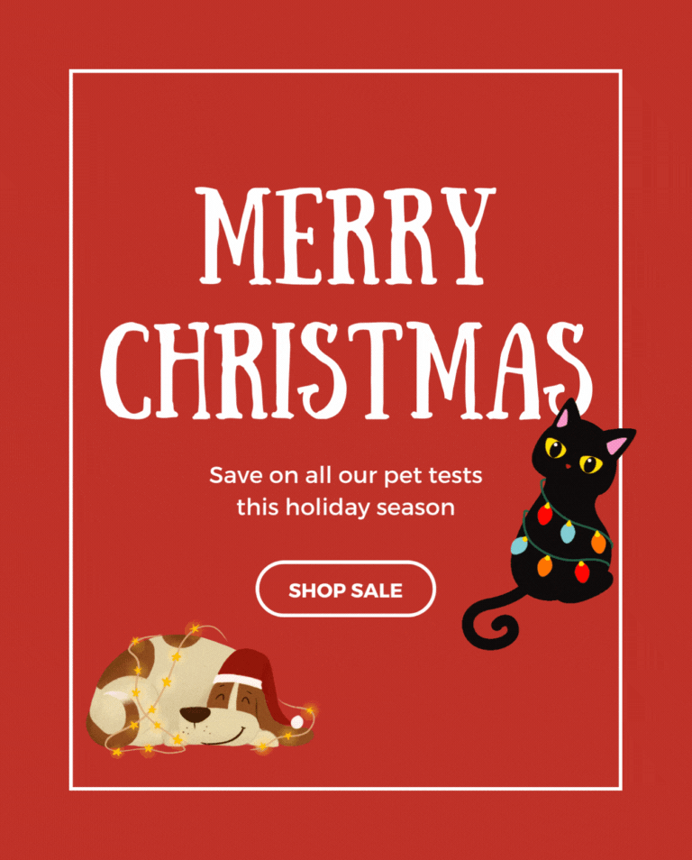 Merry Christmas. Save on all our pet tests this holiday season